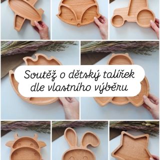🎉 SOUTĚŽ pro maminky 🎉 Chceš pro své děťátko krásný dřevěný BLW talířek podle vlastního výběru? Udržitelný, z bukového...
